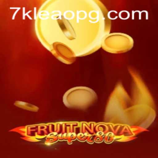 Descubra a Emoção de FruitNovaSuper80 no 7Kleao.com
